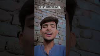 TUM HO TOU ❣️ Unplugged