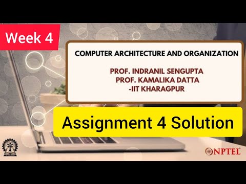 💥Computer Architecture And Organization | NPTEL | Week 4 Assignment 4 Solution | July 2022💥💥