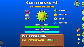 Geometry Dash: Clutterfunk V2 100% by Neptune (Easy Demon)