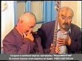 Ихрек музыкальный!Великий поэт и ашуг Гаджиюсуф Ихрекский!1999 год.