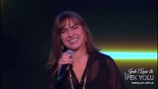 İpek Açar ile İpek Yolu - Eda Özülkü - Parolayı Söyle