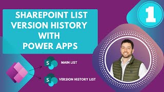 Part 1: Build a SharePoint Version History with Power Apps