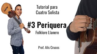 Video thumbnail of "#3 Periquera. Cuatro Solista. Prof Alis Cruces"