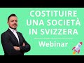 Costituire una società in Svizzera - Italiano