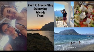 Greece Vlog || Family meals, Swimming, Exploring + More