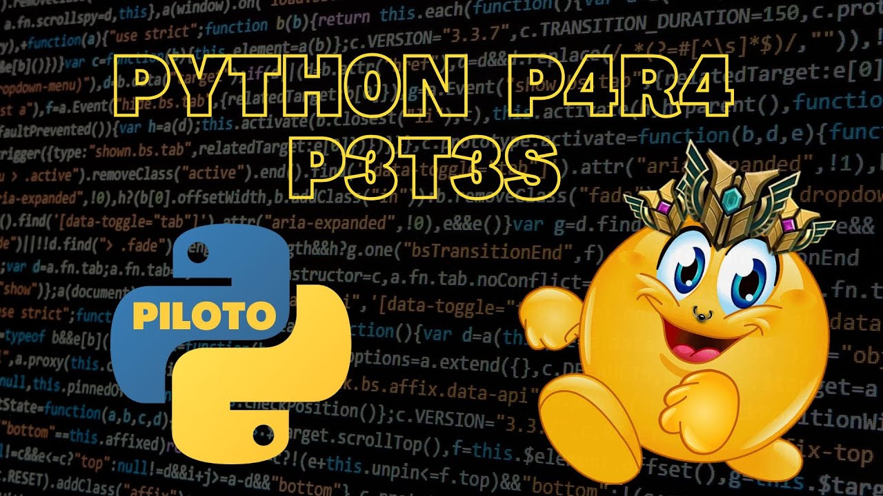 PILOTO - PYTHON PARA PETES - YouTube