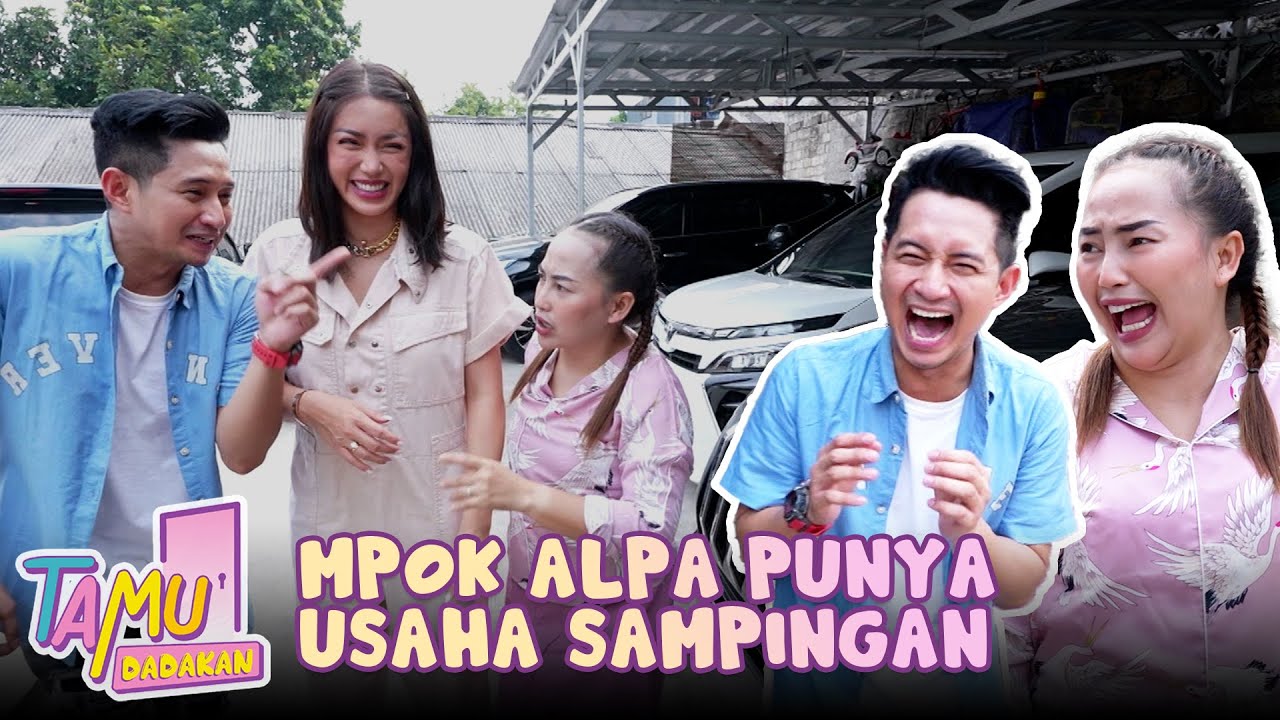 GOKIL! Mpok Alpa Punya Sampingan Ternyata | TAMU DADAKAN | Eps 1 (1/4)