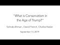 What is Conservatism in the Age of Trump?