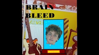 BRAIN BLEED -Torpor