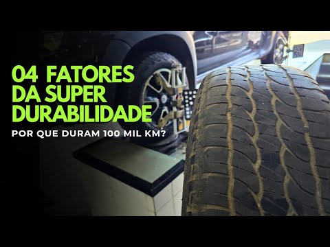 O que faz um PNEU durar MAIS de 100 MIL KM?