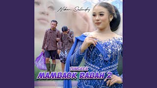 Tungkek Mambaok Rabah 2