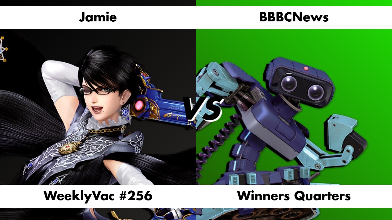 WeeklyVac #256: Jamie vs BBBCNews (Bayonetta vs ROB) - Winners Quarters