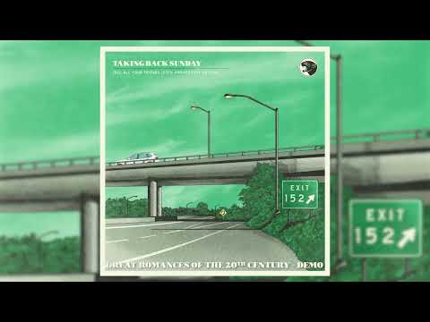 Taking Back Sunday - Great Romances Of The 20th Century (Demo) (Official Visualizer)