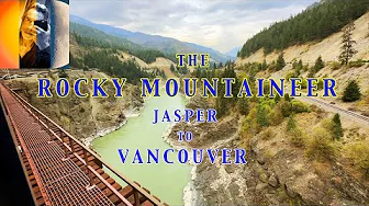 Rocky Mountaineer Jasper Via Kamloops to Vancouver Silver leaf Class