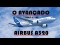 O avançado Airbus  A320