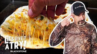 How to Make the PERFECT Cheese Quesadilla on the Griddle! | Let's Give it a Try | Blackstone Griddle