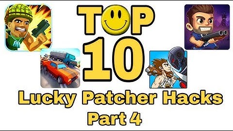 Top 10 Games you can Hack with Lucky Patcher - Part 4