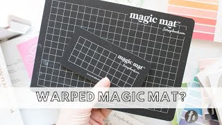How To Unwarp Your Magic Mat