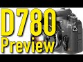 Nikon d780 preview by ken rockwell