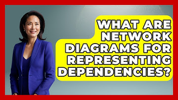 What Are Network Diagrams For Representing Dependencies? - The Time Management Pro