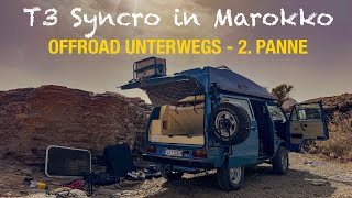 T3 Syncro Marokko Offroad Vanlife I 2.Panne