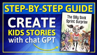 Chat GPT = AMAZING Kids Short Stories To Sell On KDP