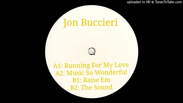 Jon Buccieri - Running For My Love