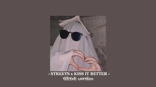 streets X kiss it better ♪♪ tiktok version 🎧💙 Resimi
