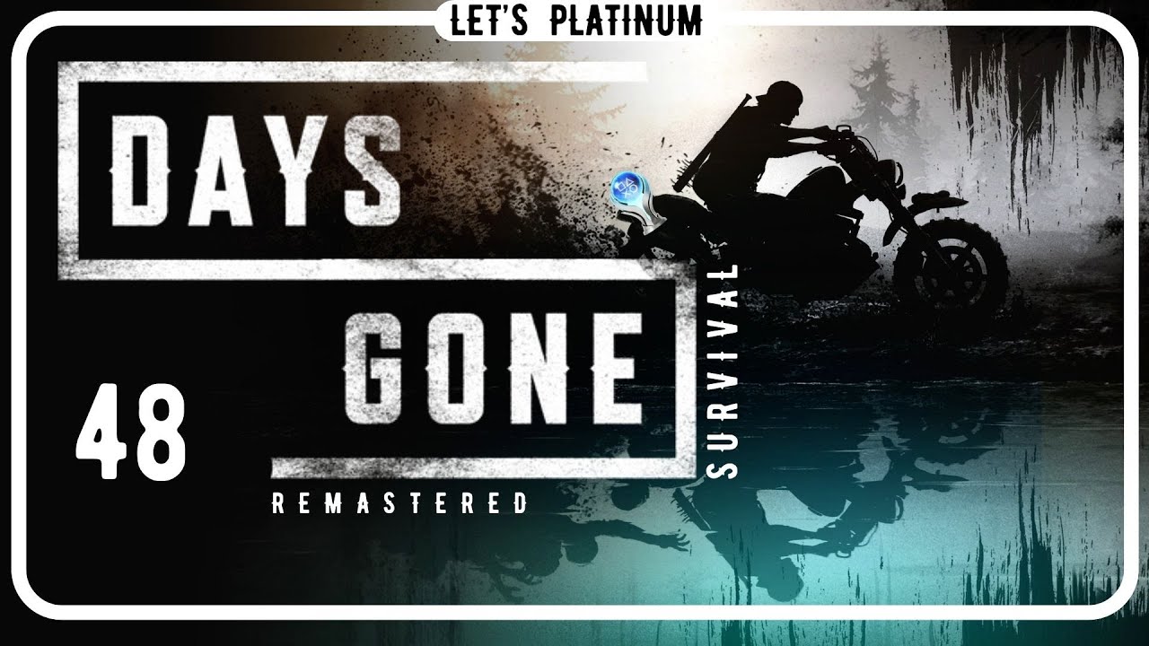 DAYS GONE RE ❑ 48 – CRATER LAKE NERO & INFESTATION 🏆 LET'S PLATINUM PS5PRO FULL GAMEplay Walkthrough