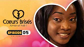 Coeurs Brisés Episode 5