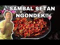 SAMBAL INI BIKIN NGONDEK!! YG JUAL JG NGONDEK...