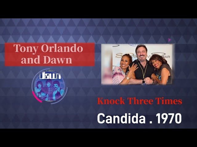 Tony Orlando Dawn Knock Three Times