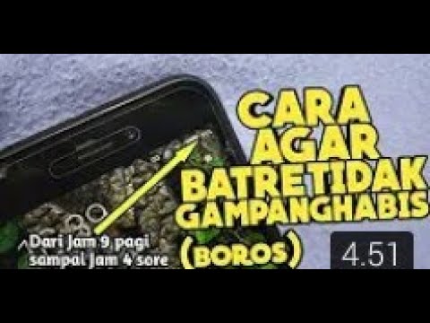 Cara mengatasi baterei cepat habis (Boros)