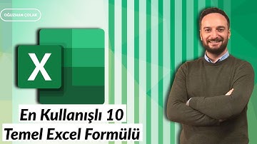En Kullanışlı 10 Temel #Excel Formülü | Oğuzhan ÇOLAK