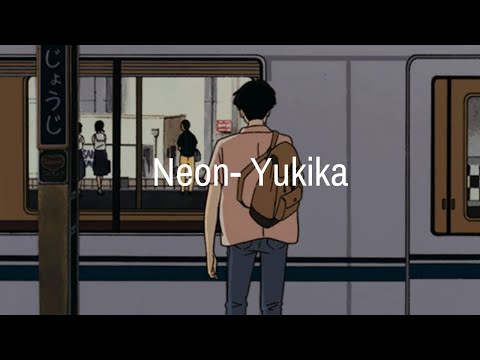 Neon--Yukika-(Visual-Lyric-Video)