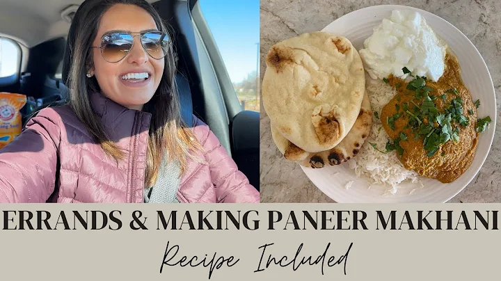 Productive Day & Make Paneer Makhani With Me Recip...