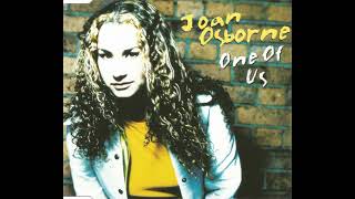 Joan Osborne - One Of Us