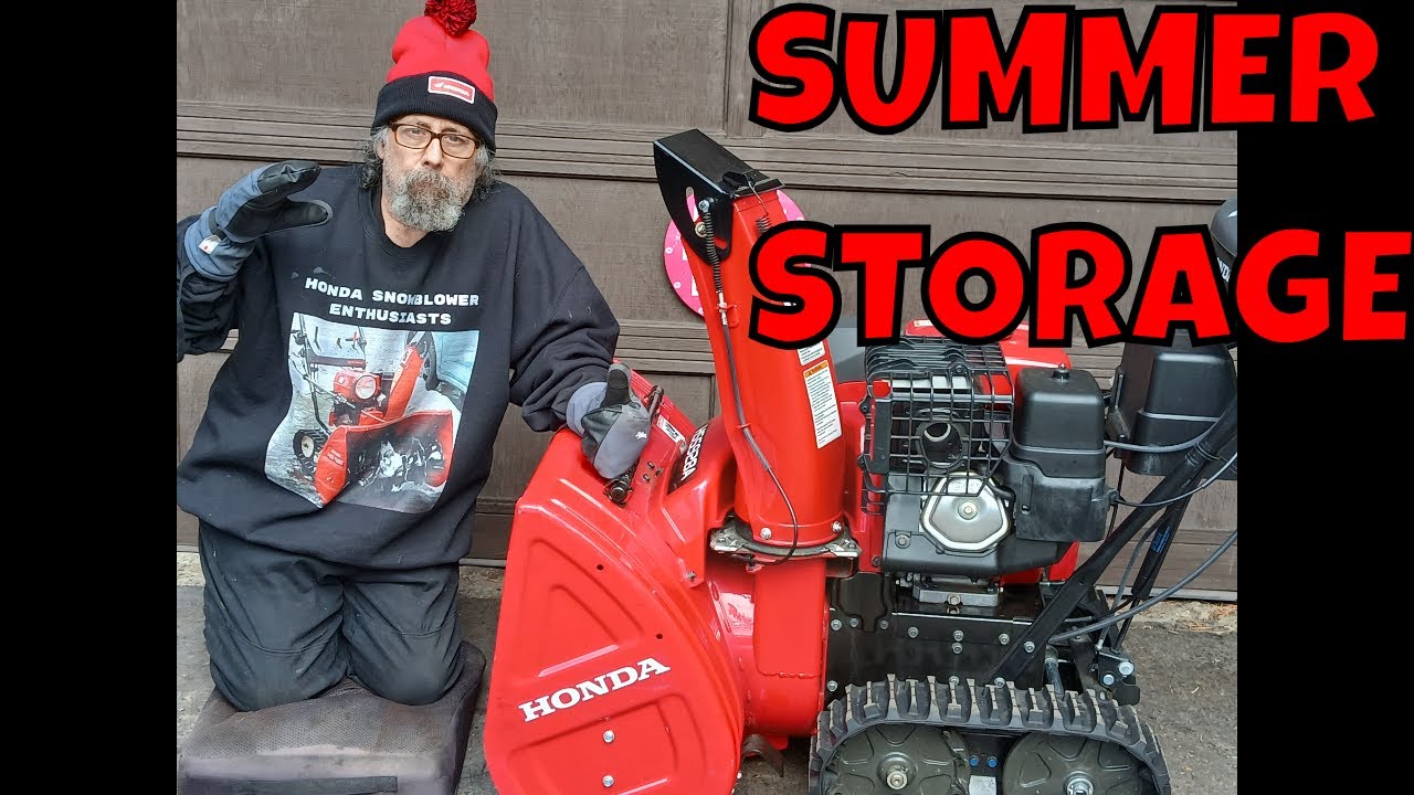 HONDA SNOWBLOWER SUMMER STORAGE TIPS