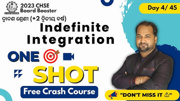 Day -4 Indefinite Integration | One Shot |Free Crash Course video | +2 Board Exam 2023 | Odisha