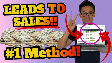 How To Convert Leads Into Sales (The #1 Best Method People Don