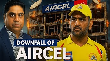 Downfall of Aircel — How a Telecom Giant Collapsed