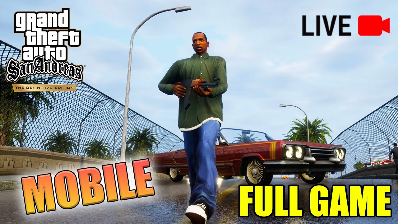 GTA San Andreas Mobile Definitive Edition Full Game Walkthrough - YouTube