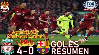 Liverpool vs Barcelona (4-0) Semifinal Vuelta Champions League 2019 Mariano Closs