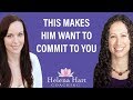 How To Inspire Him To WANT To Commit To You