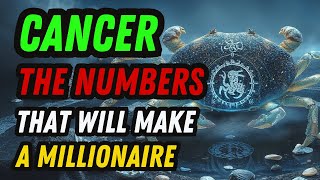 THE NUMBERS THAT WILL MAKE CANCER MILLIONAIRE – SEPTEMBER 15 TO 21