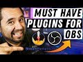 Top 3 MUST HAVE plugins for streaming w/ OBS STUDIO! ⤵