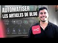 J'ai automatisé mes articles de blog en 8 minutes (workflow N8N complet)