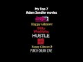Top 7 Adam Sandler Movies