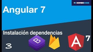 Instalación dependencias, Bootstrap, jquery Angular 7