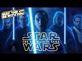 Star Wars: SKYWALKER SAGA TRIBUTE TRAILER - May the 4th (2022)